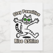 Bleib Pawsitiv Katze Lebensmitteletikett (Einzelnes Label)