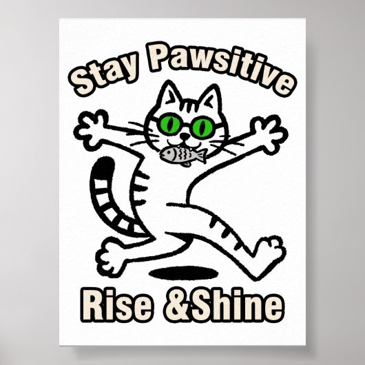 Bleib Pawsitiv Katze Poster (Vorne)