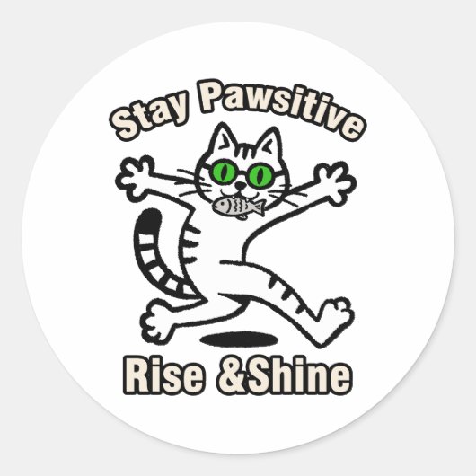 Bleib Pawsitiv Katze Runder Aufkleber (Vorderseite)