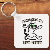 Bleib Pawsitiv Katze Schlüsselanhänger (Vorderseite)