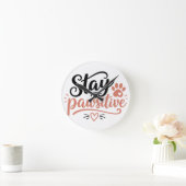 Bleib Pawsitiv Runde Wanduhr (Zuhause)