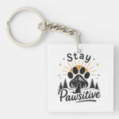 Bleib Pawsitiv Schlüsselanhänger (Vorderseite)