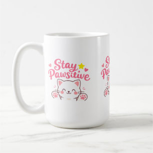Bleib Pawsitiv – Süßes Katzen-Motivations-Design Kaffeetasse