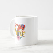 Bleib Positiv – Blumiges Motiv  Kaffeetasse (Vorderseite Links)