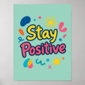 Bleib Positiv Bunter Aufkleber Poster (Vorne)