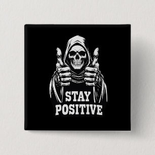 Bleib positiv button