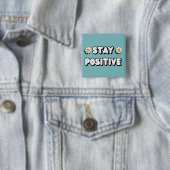 Bleib positiv button (Beispiel)