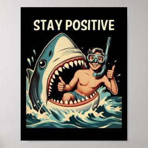 Bleib Positiv Hai Lustig Poster