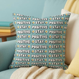 Bleib positiv kissen