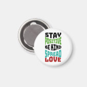 Bleib positiv magnet (Vorderseite/Rückseite)