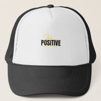 Bleib Positiv – Motivationsmütze Truckerkappe