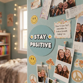 Bleib positiv runder aufkleber