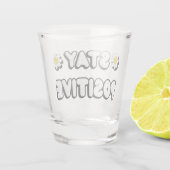 Bleib positiv schnapsglas (Rückseite)
