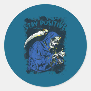 Bleib Positiv Skelett Halloween Sensenmann Motivie Runder Aufkleber