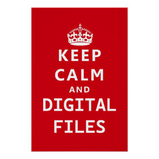 Bleib ruhig & digitale Dateien Poster