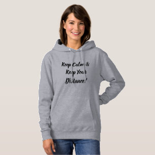 Bleib ruhig & halte Abstand Hoodie