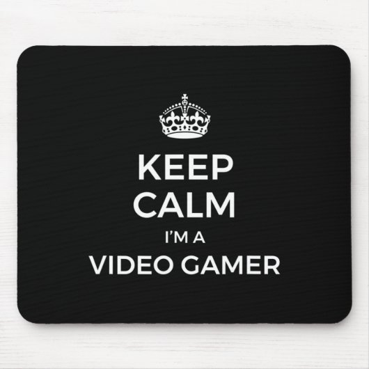 Bleib ruhig, ich bin ein Videospieler 1 Mousepad (Vorne)