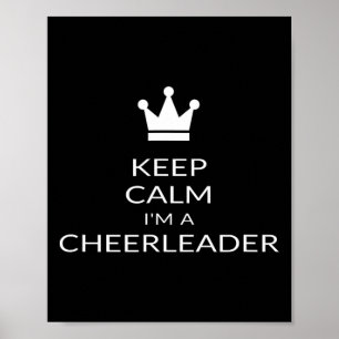 Bleib ruhig, ich bin eine Cheerleaderin Lustiger C Poster