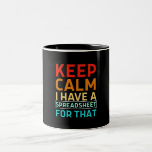 Bleib ruhig, ich habe eine Tabelle dafür Zweifarbige Tasse