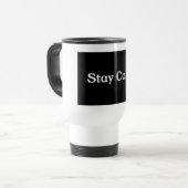 Bleib ruhig Kaffee-Tasse & Reisebecher – Lustig & (Vorderseite Links)