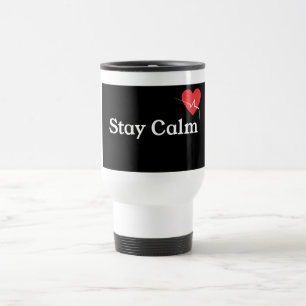 Bleib ruhig Kaffee-Tasse & Reisebecher – Lustig &