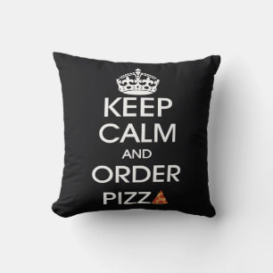 Bleib ruhig und bestelle Pizza Kissen