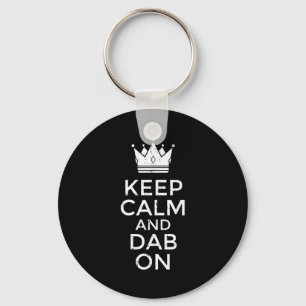 Bleib ruhig und dab auf lustige Sprüche Meme Tanz Schlüsselanhänger