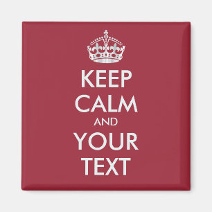 BLEIB RUHIG und DEIN TEXT - personalisierter Text Magnet