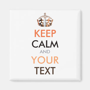 BLEIB RUHIG und DEIN TEXT - personalisierter Text Magnet