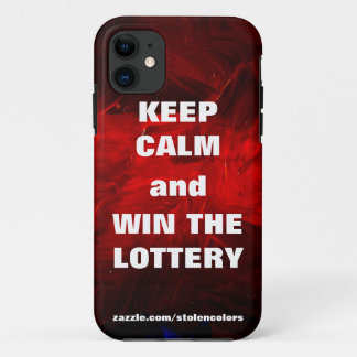 Bleib ruhig und gewinne die Lotterie iPhone 11 Hülle