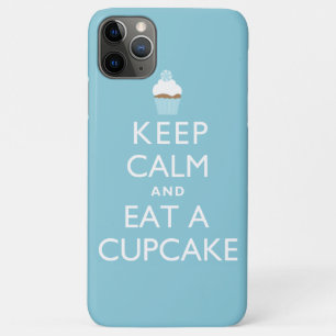 Bleib ruhig und iss einen Cupcake Funny iPhone 11 Pro Max Hülle