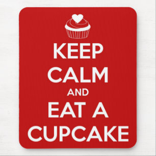 Bleib ruhig und iss einen Cupcake Rot Mousepad