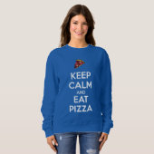 Bleib ruhig und iss Pizza 2 Sweatshirt (Vorne ganz)