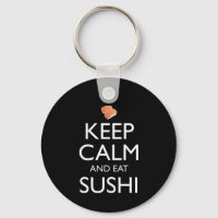 Bleib ruhig und iss Sushi