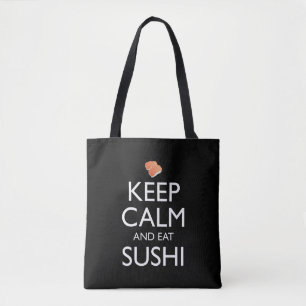 Bleib ruhig und iss Sushi Tasche
