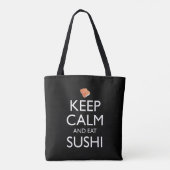 Bleib ruhig und iss Sushi Tasche (Rückseite)