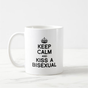 BLEIB RUHIG UND KÜSSE EINEN BISEXUELLEN -.png Kaffeetasse