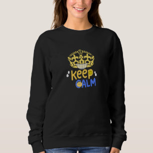 Bleib ruhig und lächle sweatshirt