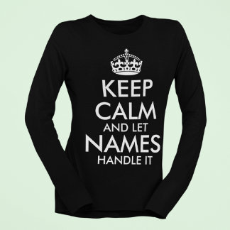 Bleib ruhig und lass Add your own name es cool ang T-Shirt