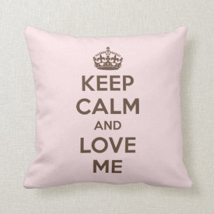 Bleib ruhig und liebe mich kissen
