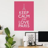 Bleib ruhig und liebe Paris Poster (Heimbüro)