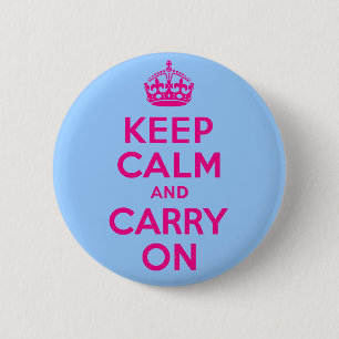 Bleib ruhig und mach weiter Hot Pink. Bester Preis Button