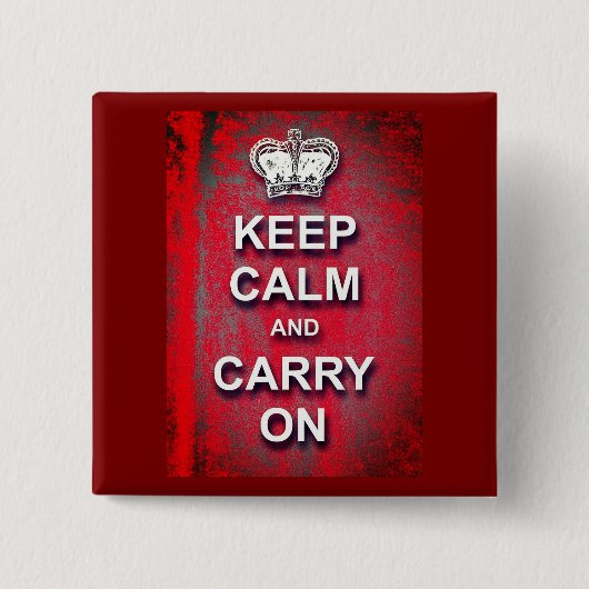 Bleib ruhig und mach weiter Rot Vintage Button (Vorderseite)