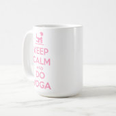 Bleib ruhig und mach Yoga Kaffeetasse (Vorderseite Links)