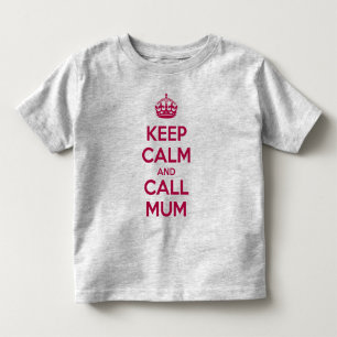 Bleib ruhig und ruf Mama an Kleinkind T-shirt