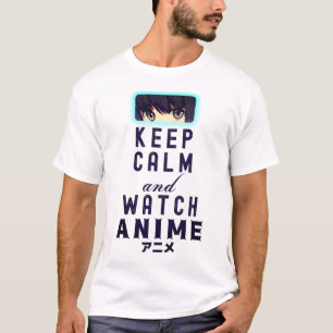 Bleib ruhig und schau Anime - Liebhaber T-Shirt