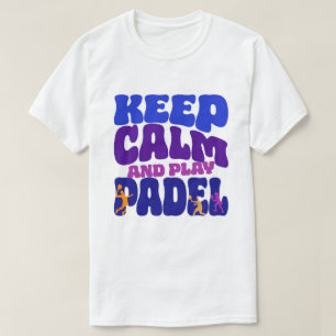 Bleib ruhig und spiel Padel   Lustiges Retro T-Shi T-Shirt