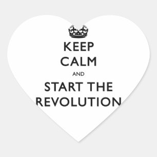 Bleib ruhig und starte die Revolution Herz-Aufkleber