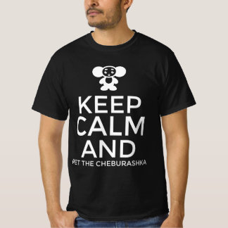Bleib ruhig und streichle den Cheburashka T-Shirt