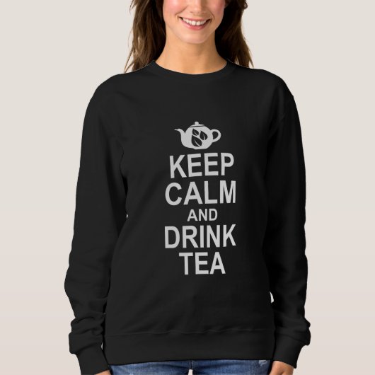Bleib ruhig und trinke Tee Tee Teetrinker Brauen (Vorderseite)
